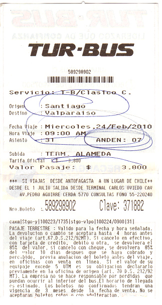 Busticket fr die Strecke
                            Santiago-Valparaiso der Firma Tur-Bus fr
                            den 24. Februar 2010, Abfahrt 9 Uhr vom
                            Terminal Alameda, 3800 Pesos (knapp 8
                            Franken)