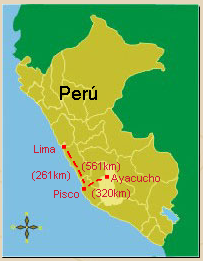 Mapa del
                    Per con el departamento de Ayacucho (Lima-Pisco:
                    261km, Pisco-Ayacucho 320 Km, total 561 Km)