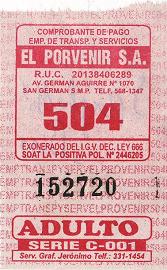 Rotes Busbillet der Firma "El Porvenir
                        SA", Linie NM28. Der Bus hat italienische
                        grn-weiss-rote Streifen,
                        "Spaghettibus", von San Martin de
                        Porres nach Barranco