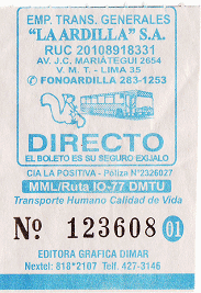 Blau-weisses Busbillet der Busfirma
                        "La Ardilla SA"