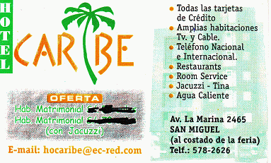 Visitenkarte des Hotels "Caribe",
                        Avenida La Marina 2465, San Miguel, Lima, Per,
                        Tel. 01-5782626, E-Mail: hocaribe@ec-red.com