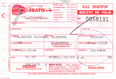 Mein Busbillet von Lobato von Lima nach Oxapampa
                  fr 30 Soles am 9. Oktober 2008